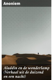 Cover of Aladdin en de wonderlamp (Verhaal uit de duizend en een nacht)