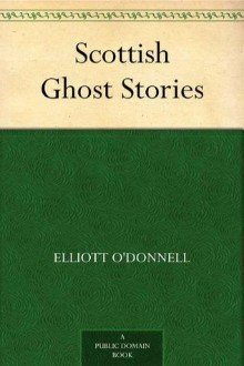 Cover of Scottish Ghost Stories