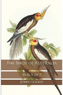 Cover of The Birds of Australia, Vol. 5 of 7