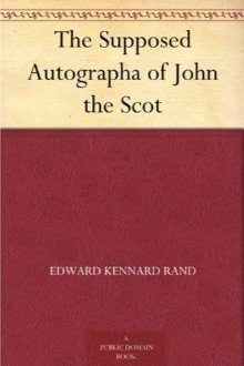 Cover of The Supposed Autographa of John the Scot