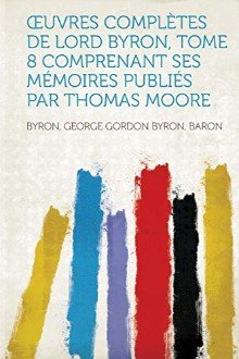 Cover of The Works of Lord Byron: Letters and Journals. Vol. 2