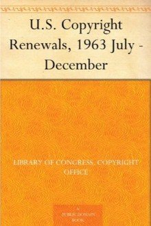 Cover of U.S. Copyright Renewals, 1963 July – December