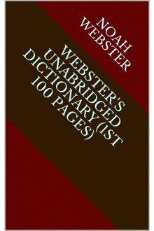 Cover of Webster’s Unabridged Dictionary (1st 100 Pages)
